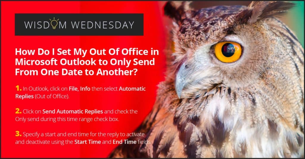 Wisdom Wednesday Out Of Office In Microsoft Outlook Intivix